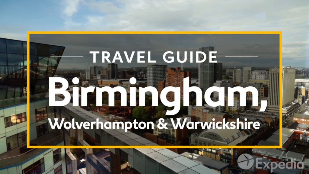 Birmingham, Wolverhampton and Warwickshire, UK Vacation Travel Guide | Expedia